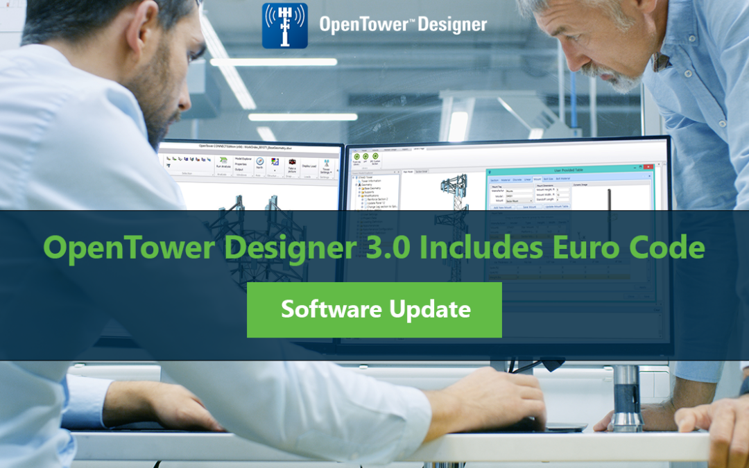 OpenTower Designer 3.0 Now Includes Euro Code